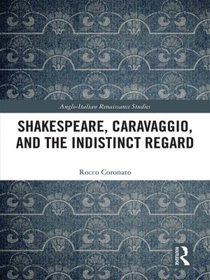cover image of Shakespeare, Caravaggio, and the Indistinct Regard